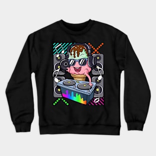 Ice Cream Cone DJ Dance Music Electronic Hip Hop Crewneck Sweatshirt